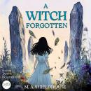 A Witch Forgotten Audiobook