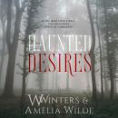 Haunted Desires Audiobook