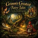 Grimm’s Greatest Fairy Tales Audiobook