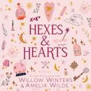 Hexes & Hearts Audiobook