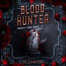 Blood Hunter Audiobook