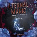 Eternal Magic Audiobook