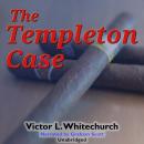 The Templeton Case Audiobook