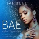 BAE: Before Anyone Else Audiobook