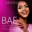 BAE 3: Before Anyone Else Audiobook