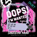 Oops! I'm Wanted Again Audiobook