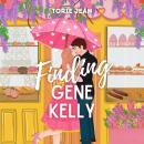 Finding Gene Kelly Audiobook