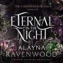 Eternal is the Night Audiobook