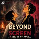 Beyond the Screen Audiobook