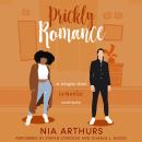 Prickly Romance: a single parent romantic comedy Audiobook
