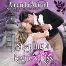 Stealing a Rogue's Kiss Audiobook