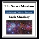 The Secret Martians Audiobook