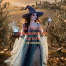 [Italian] - LA STREGA CHE RESPIRAVA LA VITA.: Un romanzo mistico sul prezzo della felicità e sull'essenza dell'essere. Ricerca interiore. Audiobook