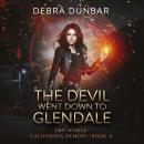 The Devil Went Down to Glendale Audiobook