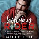 Holiday Rider: A Second Chance Cowboy Romance Audiobook