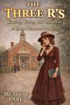 The Three R'S: A Western Romance Audiobook