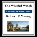 The Wistful Witch Audiobook