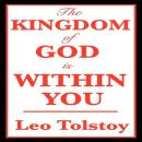 The Kingdom of God Is Within You Audiobook