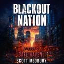 Blackout Nation S2: Episode 5: Safe Haven Audiobook