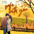 Safe With You: Small Town Romance Audiobook