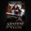 Shadow Wraith Audiobook