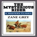 The Mysterious Rider Audiobook