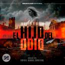 [Spanish] - El hijo del odio Audiobook