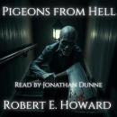 Pigeons from Hell Audiobook
