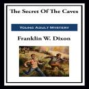 The Secret of the Caves Audiobook