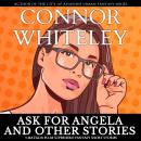 Ask For Angela and Other Stories: 5 Matilda Plum Superhero Fantasy Short Stories Audiobook