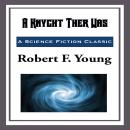 A Knyght Ther Was Audiobook