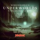 Underworlds: 5 Tenebrous Terrors Audiobook