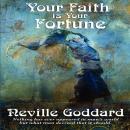 Your Faith Is Your Fortune Audiobook