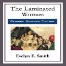 The Laminated Woman Audiobook