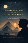 [French] - LA PSYCHOLOGIE DE LA CONSTRUCTION: Ce que les bâtiments m’ont appris sur les êtres humains Audiobook