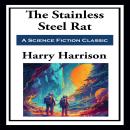 The Stainless Steel Rat Audiobook