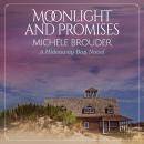 Moonlight and Promises Audiobook
