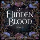 Of Hidden Blood: A forbidden high-stakes fantasy romance. Audiobook