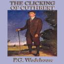 Cover of The Clicking of Cuthbert
