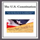 The U.S. Constitution with The Declaration of Independence and The Articles of Confederation Audiobook