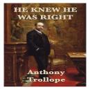 He Knew He Was Right Audiobook
