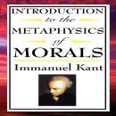 Introduction to the Metaphysics of Morals Audiobook