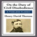 On the Duty of Civil Disobedience Audiobook