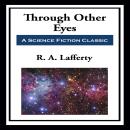 Through Other Eyes Audiobook