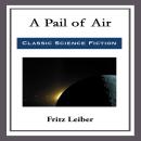 A Pail of Air Audiobook