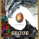 Segue: Step beyond the edge of dreams and discover a world where myth becomes real Audiobook