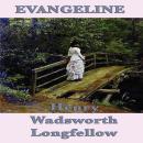 Evangeline Audiobook