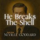 He Breaks The Shell Audiobook