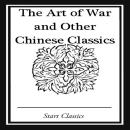 The Art of War and Other Chinese Classics Audiobook