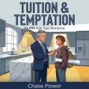Tuition & Temptation: An MM Age Gap Romance Audiobook